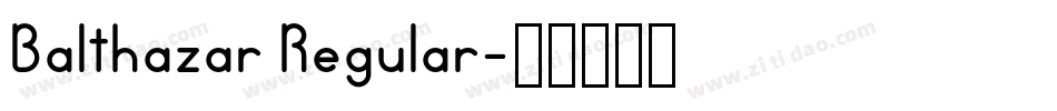 Balthazar Regular字体转换